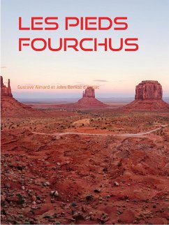 Les Pieds Fourchus (eBook, ePUB) - Aimard, Gustave; d'Auriac, Jules Berlioz