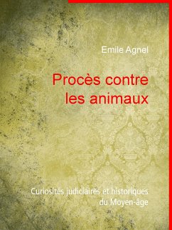 Procès contre les animaux (eBook, ePUB)