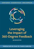 Leveraging the Impact of 360-Degree Feedback, Second Edition (eBook, ePUB)