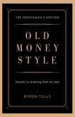 Old Money Style (eBook, ePUB)