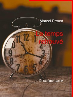 Le temps retrouvé (eBook, ePUB) - Proust, Marcel