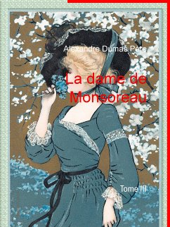 La dame de Monsoreau (eBook, ePUB)