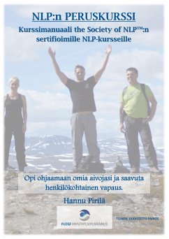 NLP:n peruskurssi (eBook, ePUB) - Pirilä, Hannu