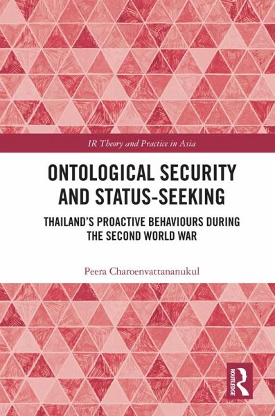 Ontological Security and Status-Seeking (eBook, PDF)