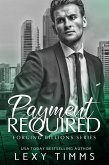 Payment Required (Forging Billions Series, #3) (eBook, ePUB)