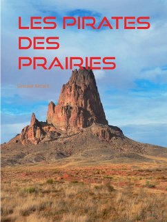 Les Pirates des Prairies (eBook, ePUB)