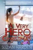 A Very Hero Christmas A Very Hero Christmas