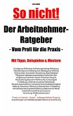 Der Arbeitnehmer-Ratgeber Der Arbeitnehmer-Ratgeber