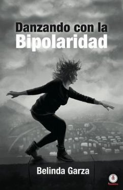 Cover Danzando con la bipolaridad (eBook, ePUB)