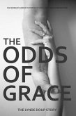 The Odds of Grace (eBook, ePUB) The Odds of Grace (eBook, ePUB)