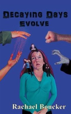 Cover Decaying Days Evolve (eBook, ePUB)