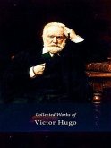 The Complete Works of Victor Hugo (eBook, ePUB)