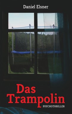 Das Trampolin - Elsner, Daniel