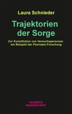 Trajektorien der Sorge - Schnieder, Laura