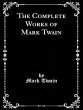 The Complete Works of Mark Twain... - Bild 1