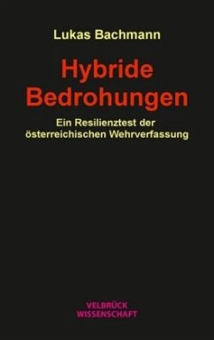 Hybride Bedrohungen - Bachmann, Lukas