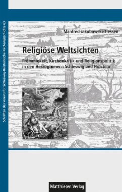 Religiöse Weltsichten - Jakubowski-Tiessen, Manfred