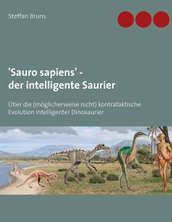 'Sauro sapiens' - der intelligente Saurier - Bruns, Steffan