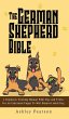 The German Shepherd Bible - A Beginners... - Bild 1