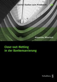 Close-out-Netting in der Bankensanierung