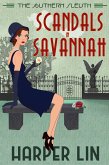 Scandals in Savannah (The Southern Sleuth, #2) (eBook, ePUB)