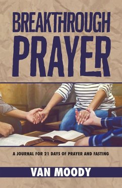 Breakthrough Prayer - Moody, Van