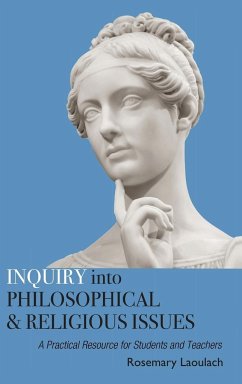 Inquiry into Philosophical and Religious Issues - Laoulach, Rosemary