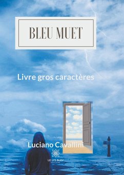 Cover Bleu muet - Livre gros caractères