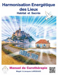 Harmonisation Energétique des Lieux (eBook, ePUB) - Largeaud, Jacques; Koessler, Magali