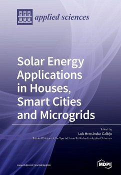 Solar Energy Applications in Houses, Smart Cities and Microgrids