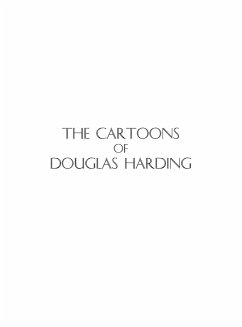 The Cartoons of Douglas Harding - Harding, Douglas Edison