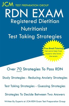 RDN Exam - Registered Dietitian Nutritionist Test Taking Strategies - Test Preparation Group, Jcm-Rdn Exam