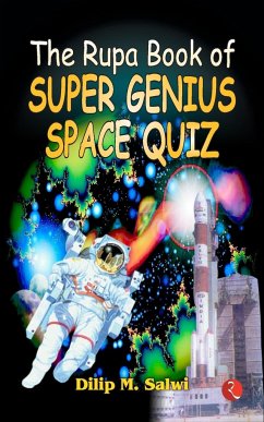 Rupa Book of Super Genius Space Quiz - Salwi, Dilip M.