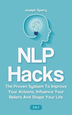 NLP Hacks 2 In 1 - Sperry, Joseph; Magana, Patrick