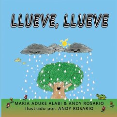 Llueve llueve - Alabi, Maria Aduke; Rosario, Andy Daniel
