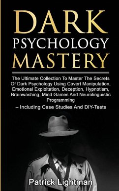 Dark Psychology Mastery - Lightman, Patrick