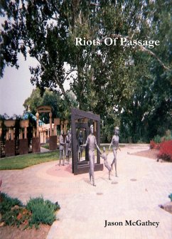 Riots Of Passage (eBook, ePUB) - McGathey, Jason