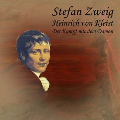 Heinrich von Kleist (MP3-Download) - Zweig, Stefan