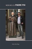 Mein Weg zu Padre Pio (eBook, ePUB)