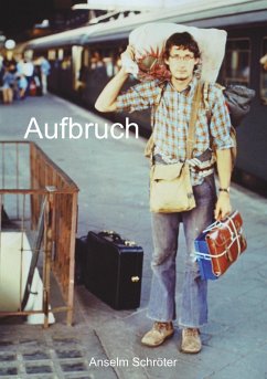 Aufbruch (eBook, ePUB) - Schröter, Anselm