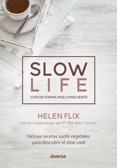 Slow life (eBook, ePUB) - Flix, Helen
