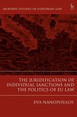 The Juridification of Individual Sanctions and the Politics of EU Law (eBook, ePUB)
