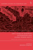 Sixty Years of European Integration and Global Power Shifts (eBook, PDF)