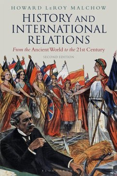 History and International Relations (eBook, PDF) - Malchow, Howard Leroy