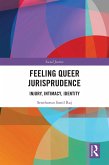 Feeling Queer Jurisprudence (eBook, ePUB)