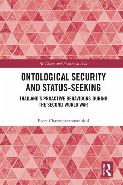 Ontological Security and Status-Seeking (eBook, ePUB) - Charoenvattananukul, Peera