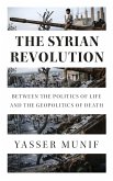 The Syrian Revolution (eBook, ePUB)