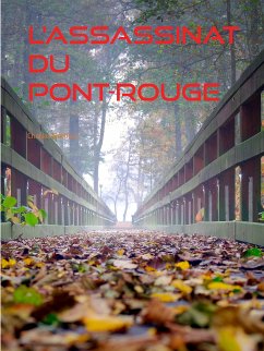 L'Assassinat du Pont-Rouge (eBook, ePUB)