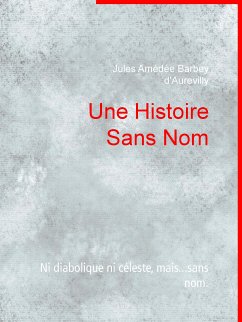 Une Histoire Sans Nom (eBook, ePUB)