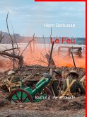 Le Feu (eBook, ePUB)